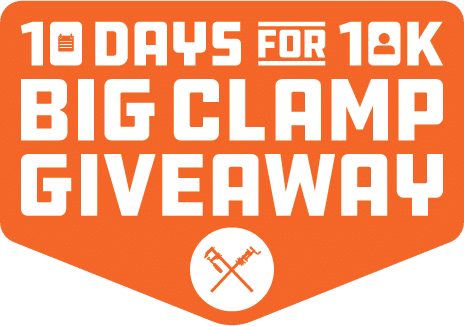 10 Days for 10K Big Clamp Giveaway
